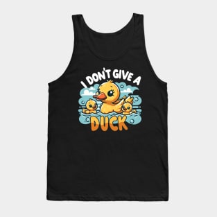 Duck Attitude | I dont give a duck | t shirt design Tank Top